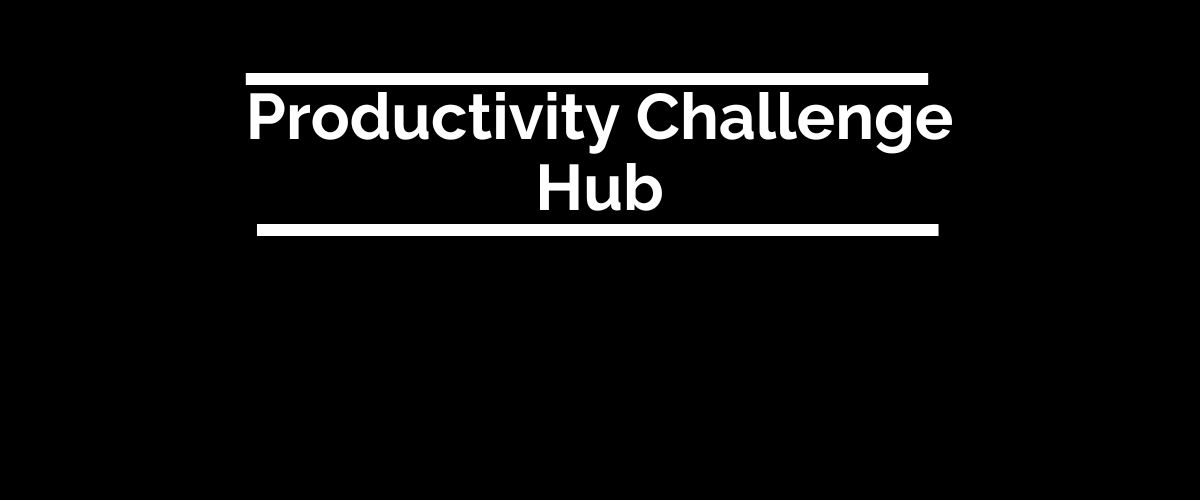 Productivity Challenge Hub
